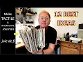 How I Make My Journal TACTILE and INTERACTIVE 12 BEST IDEAS Lots Of Examples