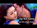 AP KA AANA DILDARKANA REMIX SONG//TIKTOK REMIX SONG//M4P