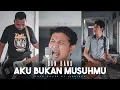 Download Lagu DAN BAND - AKU BUKAN MUSUHMU | Rock Cover By 11BRIDGE