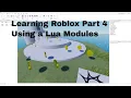 Learning Roblox - Island Tutorial Part 4 Module Scripts