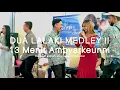 DUA LALAKI MEDLEY 13 Menit bersama Miss Ikeukey feat Miss Amel !!