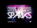 Download Lagu Fedde Le Grand \u0026 Nicky Romero - Sparks (Vicetone Remix)