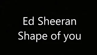 ed sheeran shape of you full hd song whatsapp status song