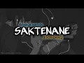SAKTENANE - Vadesta ft Destya eka (slowed+reveb) version || Javanese music lovers