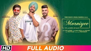 Morniyee | Full Audio Song | The Landers | The Kidd | King Ricky | Latest Punjabi Song 2019