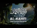 SURAH AL-KAHFI DI HARI JUMAT BERKAH | Murottal Al-Quran yang sangat Merdu | Alaa Aqel