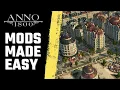 ANNO 1800 - HOW TO INSTALL MODS UPDATE 17 2023
