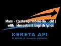 Download Lagu Mars - Kereta Api Indonesia ( old version ) with Lyrics
