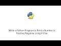 Write a Python Program to Print a Number is Using If-Else