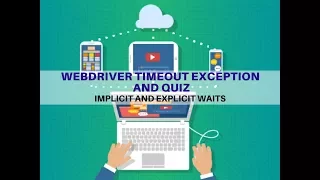 13 - Implicit and Explicit Waits