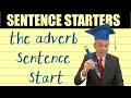 ADVERB SENTENCE STARTERS will level up your writing