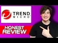 Trend Micro Review Honest User Experience Top Features Uncovered