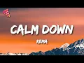 Download Lagu Rema - Calm Down