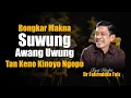Lagu Orang Jawa Wajib Tahu! Makna Dalam Suwung \u0026 Awang Uwung yang Bikin Merinding | Dr Fahruddin Faiz