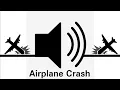 Lagu Airplane Crash Sound Effect