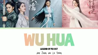 Download WuHua无华(No Extravagance)- Jane Zhang and Liu YuNing || Legend of Fei ost (Chinese/Pinyin/English ) MP3