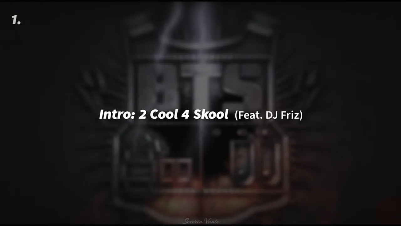 BTS | Intro: 2 Cool 4 Skool | English Lyrics