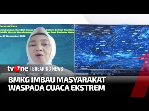 BMKG Imbau Masyarakat Waspada Cuaca Ekstrem dan Banjir Rob yang Mengancam