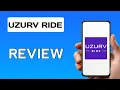 UZURV Ride App Explained In 2 Minutes