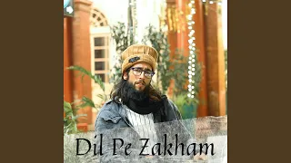dil pe zakham with abid wani 