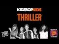 Kidz Bop - Thriller