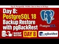 Day 8 PostgreSQL 18 Backup Restore with pgBackRest