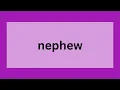 Nephew Definition Origin and Historical Insight