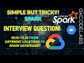 Read Spark DataFrame from different paths Spark Interview Question