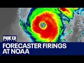 Hundreds of weather forecasters employees with NOAA laid off in the US