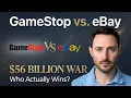 GameStop vs eBay Who Actually Wins This 56B War