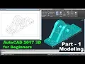 AutoCAD 2017 3D Tutorial for Beginners