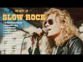Download Lagu Timeless Power Ballads 🎶 Slow Rock Ballads 70s 80s 90s #4