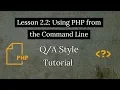 Lesson 2 2 How to run PHP from the Command Line on Windows