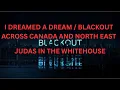 I Dreamed A Dream black out across Canada and north east JUDAS IN THE WHITE HOUSE