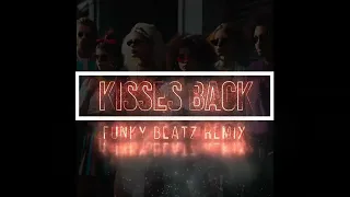 Matthew Koma - Kisses Back (Funky Beatz Remix)