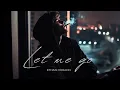 Download Lagu Ethan Horahn - Let Me Go