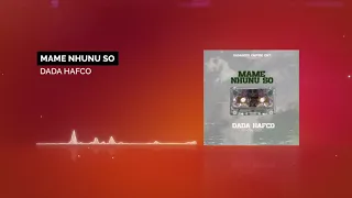 dada hafco mame nhunu so audio slide 