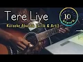 Download Lagu TERE LIYE KARAOKE AKUSTIK
