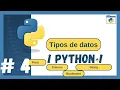 Curso Python Tipos de datos en Python Enteros Float String Booleanos