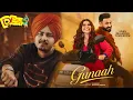 Lagu Gunaah Song Sikander | Viyaah Kartaare  Da Movie Gippy Grewal Nimrat Khaira | New Punjabi Song 2026