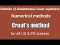 Crout s Method Numerical method to solve simultaneous linear equations Maths