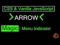 Animated Magic Menu Indicator using CSS Javascript royaltutorials354