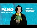 Download Lagu Zack Tabudlo - Pano (Official Vietnamese Lyric Video)