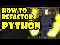 Episode 9 How to refactor Python code