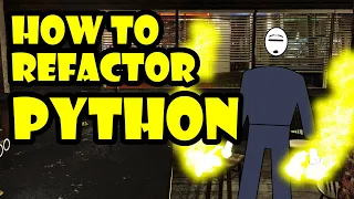 Episode 9 How to refactor Python code