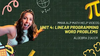 Unit 4 Lesson 2 Linear Programming Word Problems