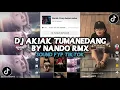 Lagu DJ AKIAK TUMANEDANG X NGANA SO PIGI NANDO RMX SOUND YANG KALIAN CARI VIRAL TIKTOK DJ TERBARU 2025