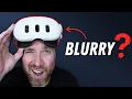 Is The Meta Quest 3 Blurry 5 Reasons WHY And Tips To Fix It