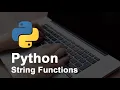 Python series session 12 String Functions Part 1
