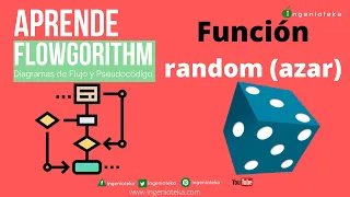 23 Generar numero RANDOM AZAR en Flowgorithm Ingenioteka